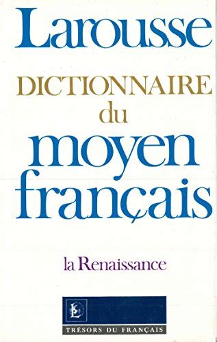 dictionnaire du moyen français|dictionnaire du moyen pdf.